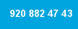 920 882 47 43